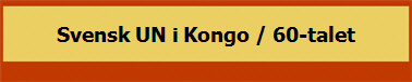 Svensk UN i Kongo / 60-talet